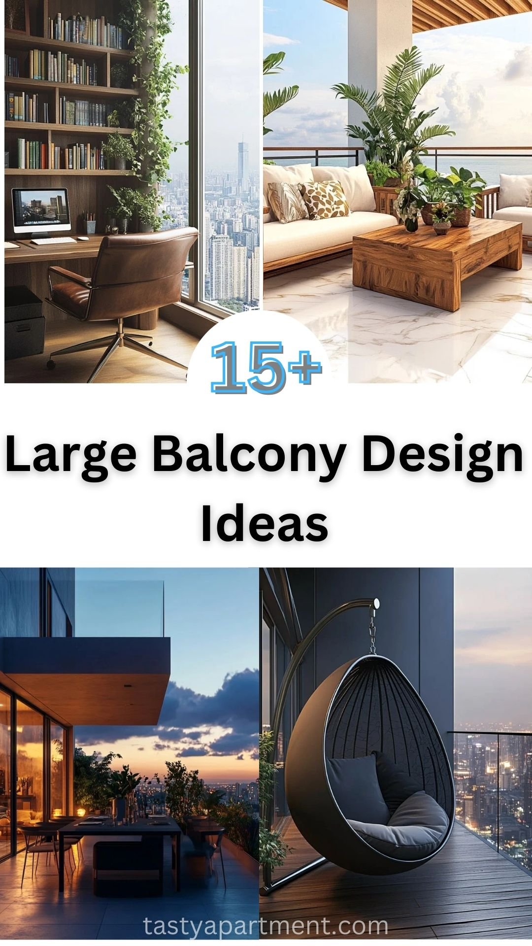 15+Large Balcony Design Ideas to Transform Your Outdoor Space 2025!